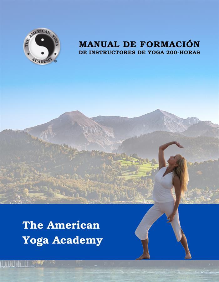 200-Hour Yoga Teacher Training Manual Spanish